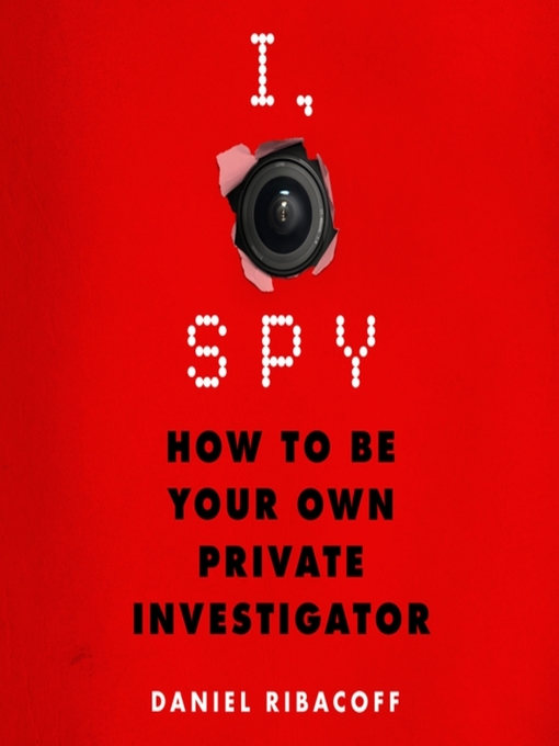 Title details for I, Spy by Daniel Ribacoff - Available